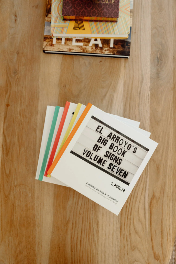 El Arroyo's Big Book of Signs Volume Seven